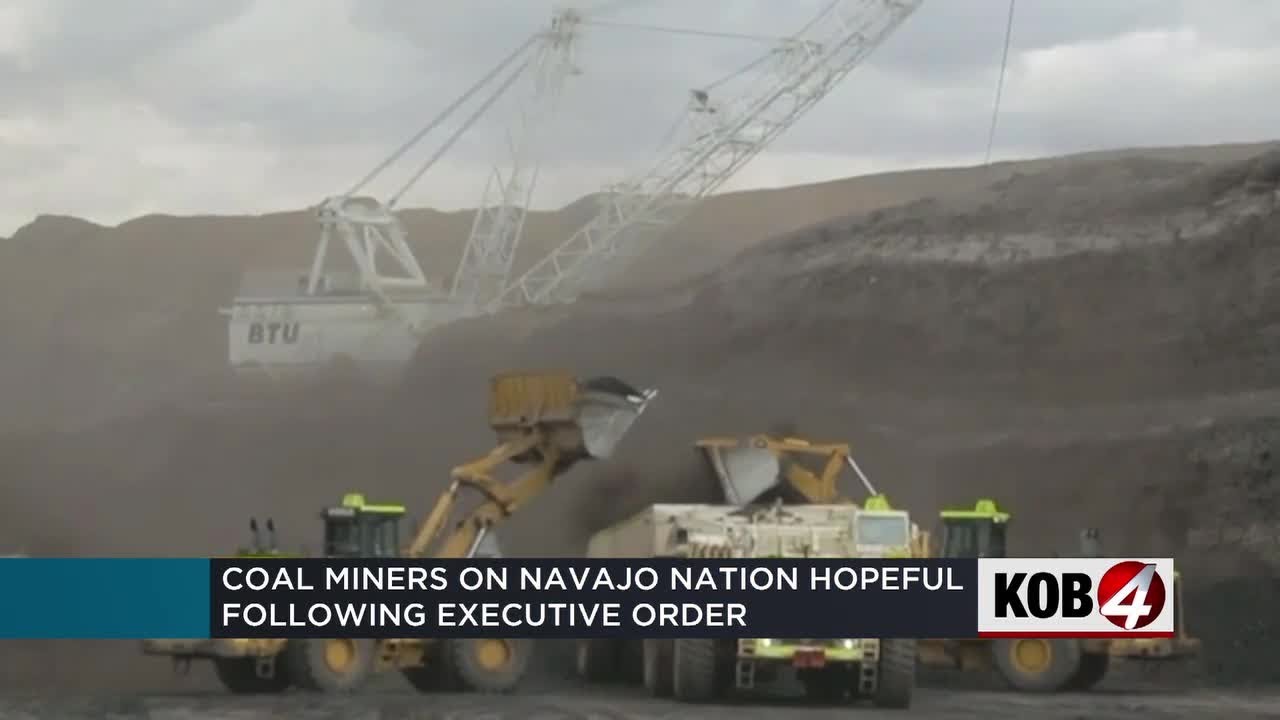 Coal miners on Navajo Nation hopeful following Trump's executive order