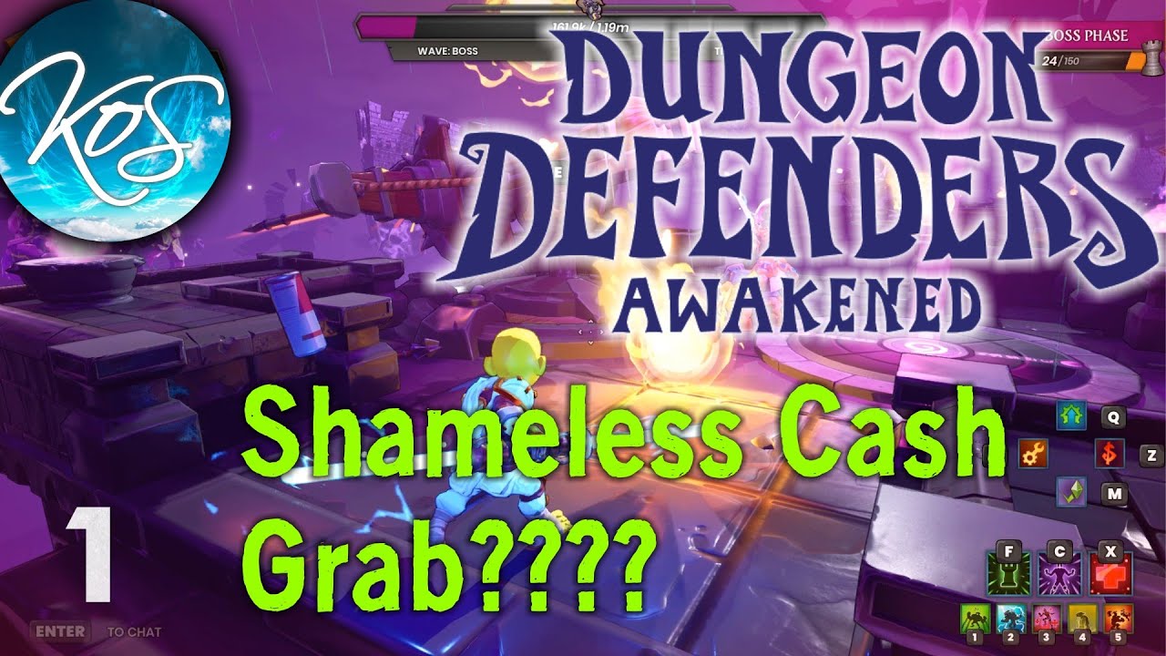 Dungeon Defenders Awakened 1 - CASH GRAB OR WORTHY SUCCESSOR? - First Look, Let's Play