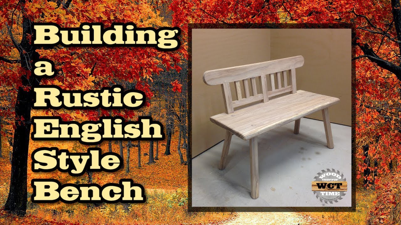 Build a Rustic Bench (English Style)