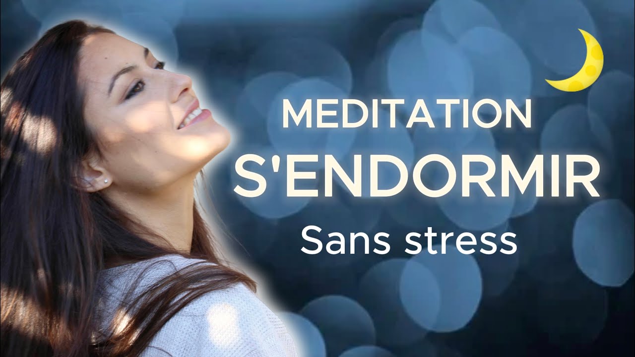 Méditation pour s'endormir (12 min) – S’endormir sans stress | Ép. 3