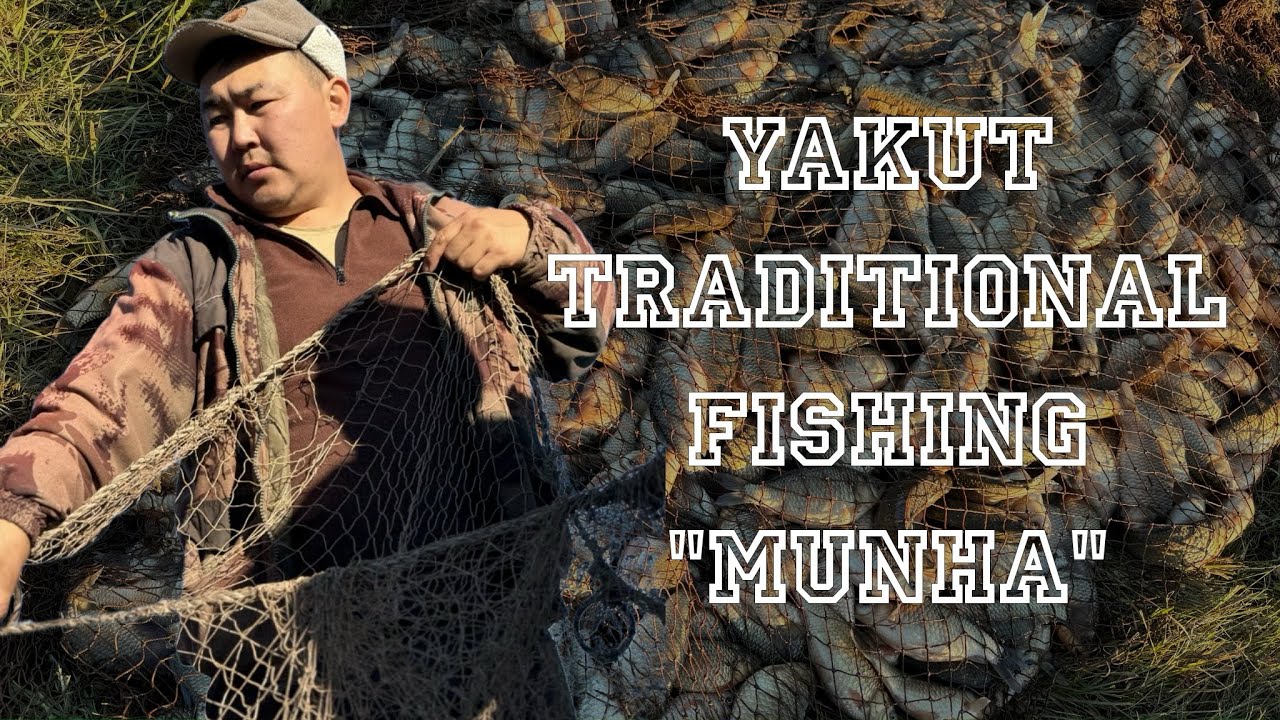 Yakut traditional summer fishing 