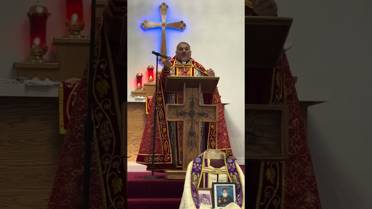 Homily - Abouna Abdelmesih - February 8, 2026