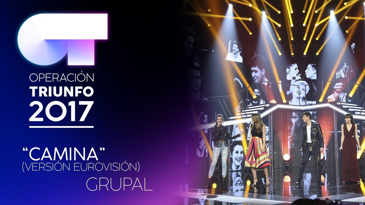 CAMINA - Grupal | OT 2017 | Gala Eurovisi&oacute;n
