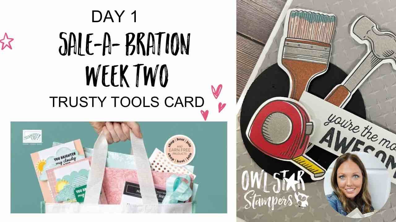 Making a Card with the Stampin’ Up! Trusty Tools Bundle | Day 1 of Week of Sale-A-Bration