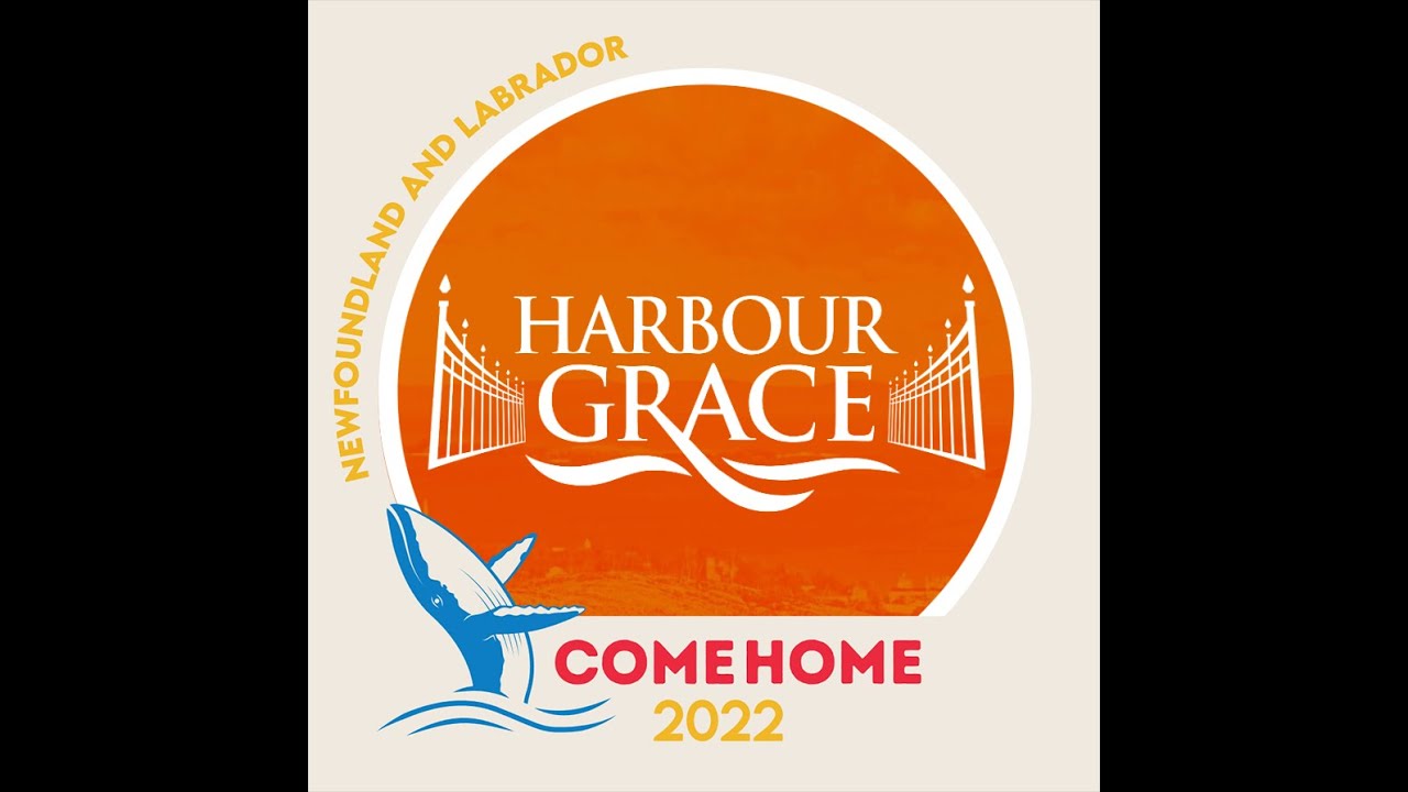 Home is Harbour Grace: Come Home 2022
