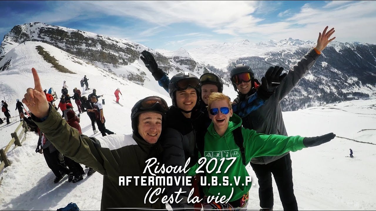 Risoul 2017 4K Aftermovie U.B.S.V.P. (C'est la vie)