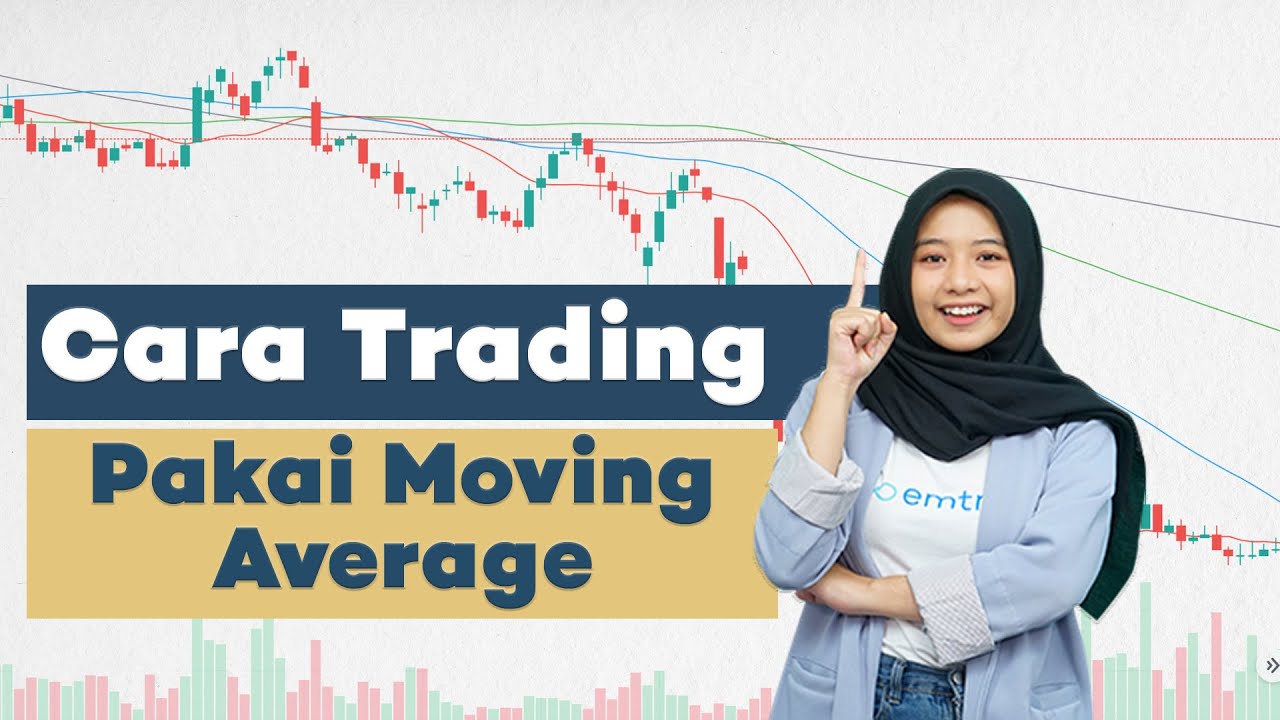 Apa Itu Moving Average dan Bagaimana Cara Menggunakannya? | Rahasia Sukses Trading Saham