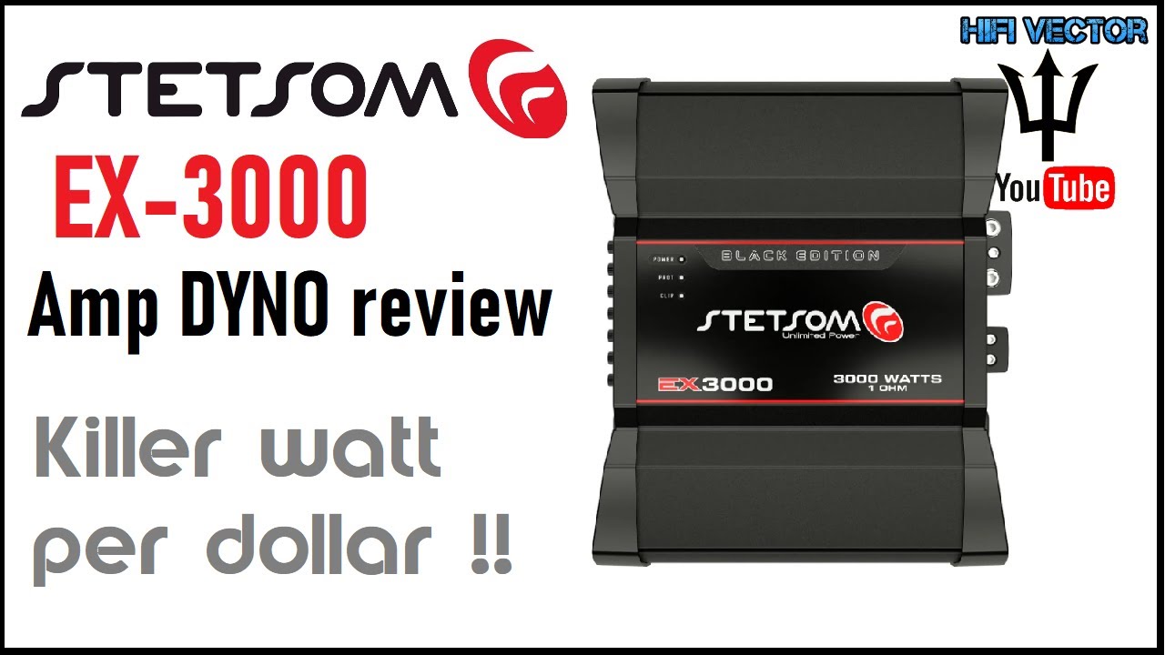 Stetsom EX3000 amp dyno review 3000 watt subwoofer amp