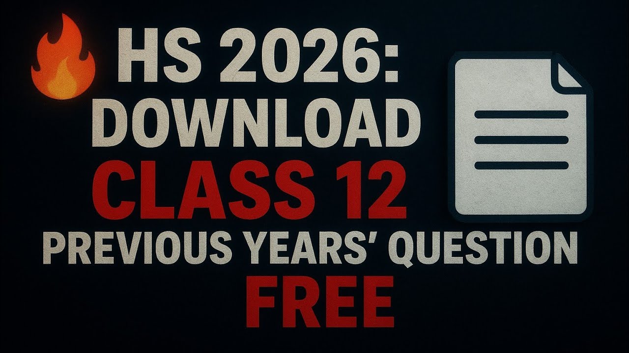 🔥 HS 2026: Download Class 12 Previous Years&rsquo; Question Papers FREE | 100% Working Method! 2014-2025