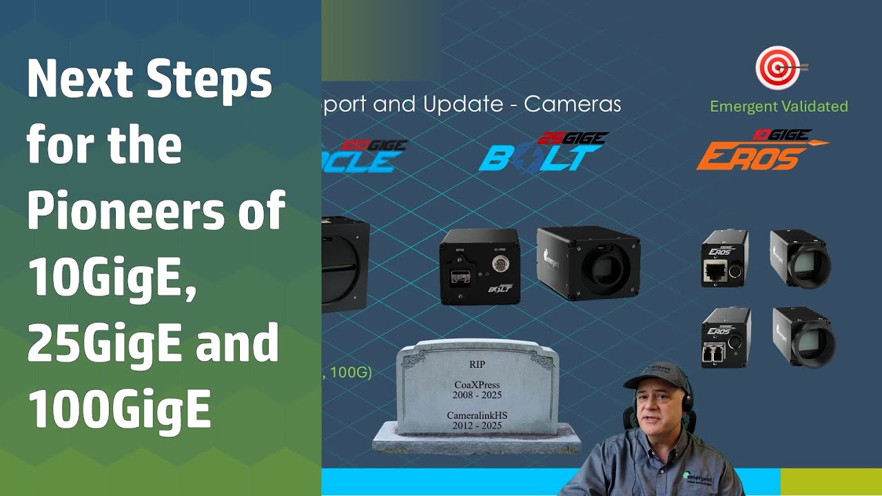 Next Steps for the Pioneers of 10GigE, 25GigE and 100GigE Camera Systems (2025 Edition)