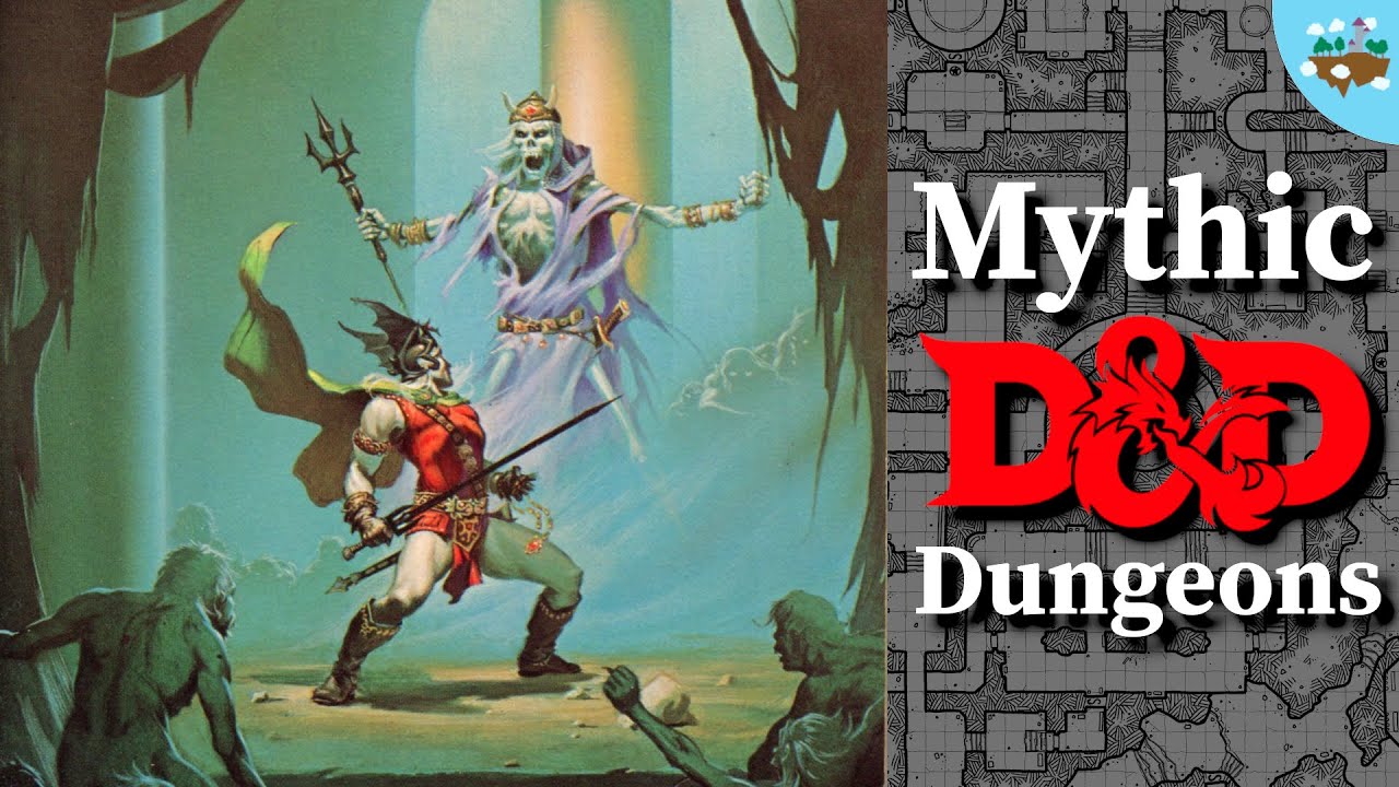 How to Make your DnD Dungeons Mythic