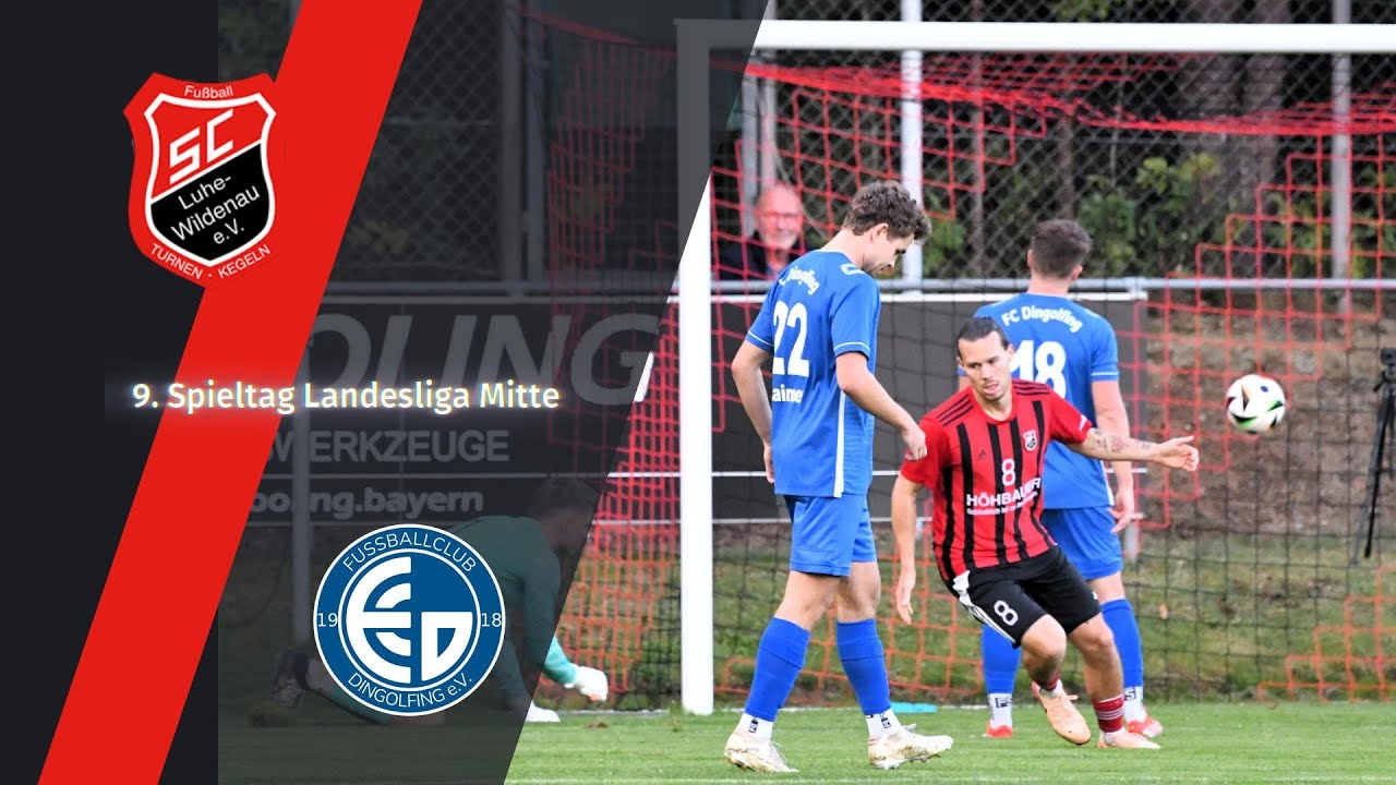 SC Luhe-Wildenau - FC Dingolfing | 9. Spieltag Landesliga Mitte | Tore & Highlights