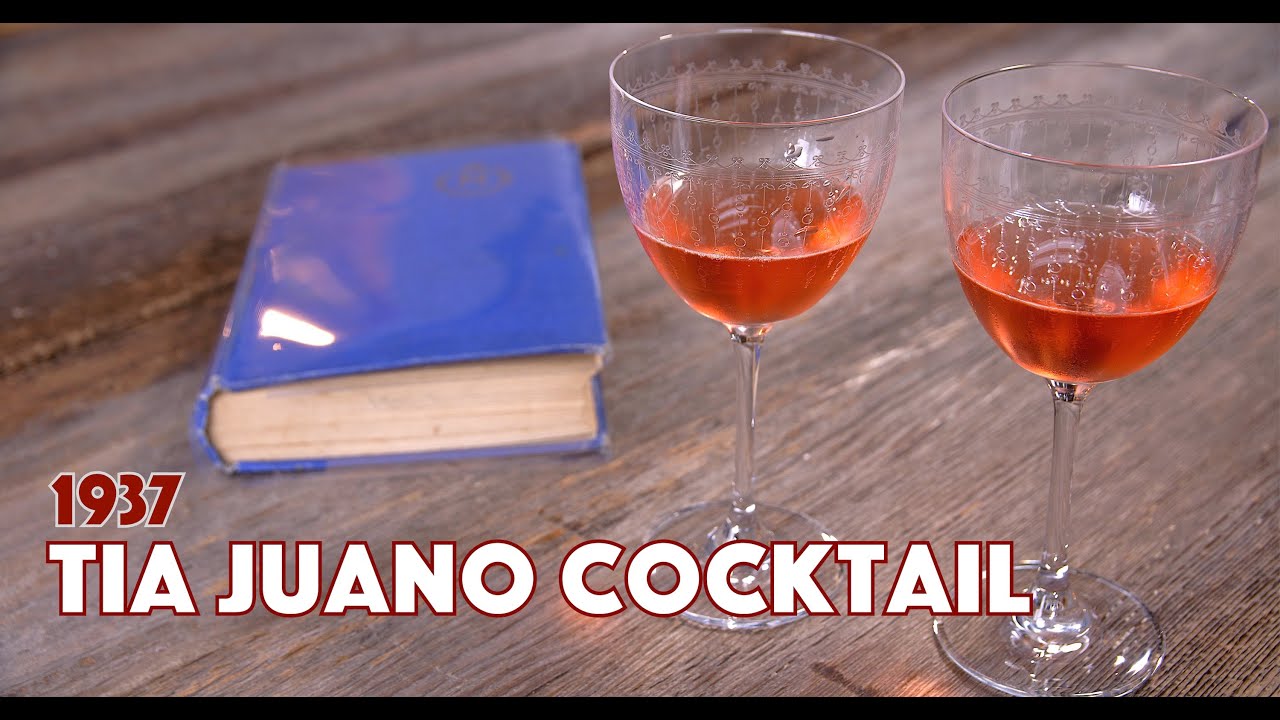 1937 Tia Juano Tequila Cocktail Cafe Royal Cocktail Book - Cocktails After Dark - Glen And Friends