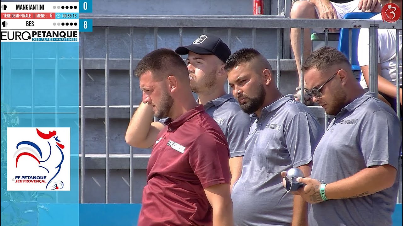 1ère demi-finale MANGIANTINI vs BES : Europétanque des Alpes-Maritimes 2022