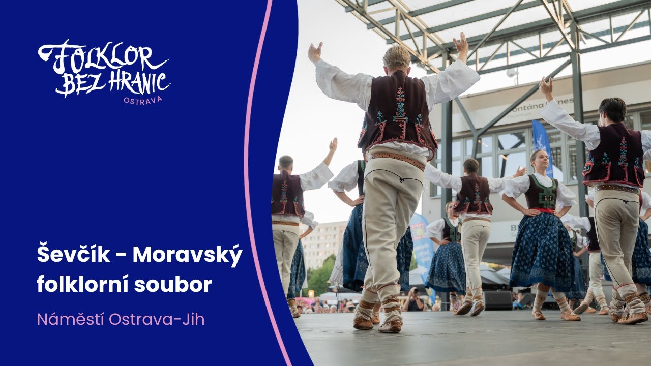 Ševčík MFS | Folklor bez hranic Ostrava 2025
