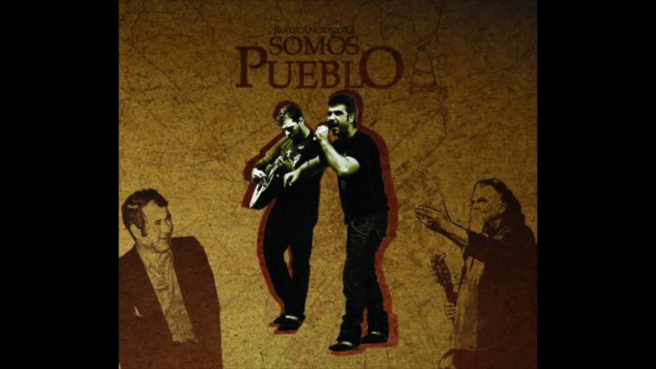 NINGUN NUNCA JAMAS ( GABRIEL ORTEGA Y SALVADOR AMOR) SOMOS PUEBLO - ROJO CANCIONERO