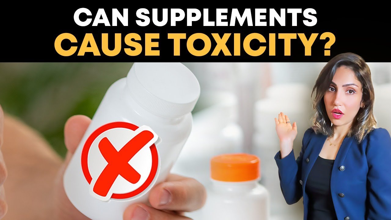 How supplements can cause toxicity? | Best ways to take Supplements | side effect