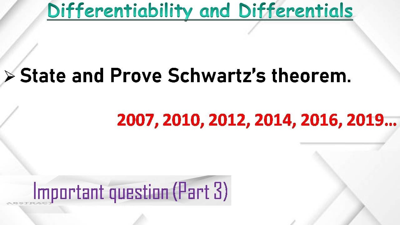 State and Prove Schwartz’s theorem. || Differentiability and Differentials #educationhelp #education