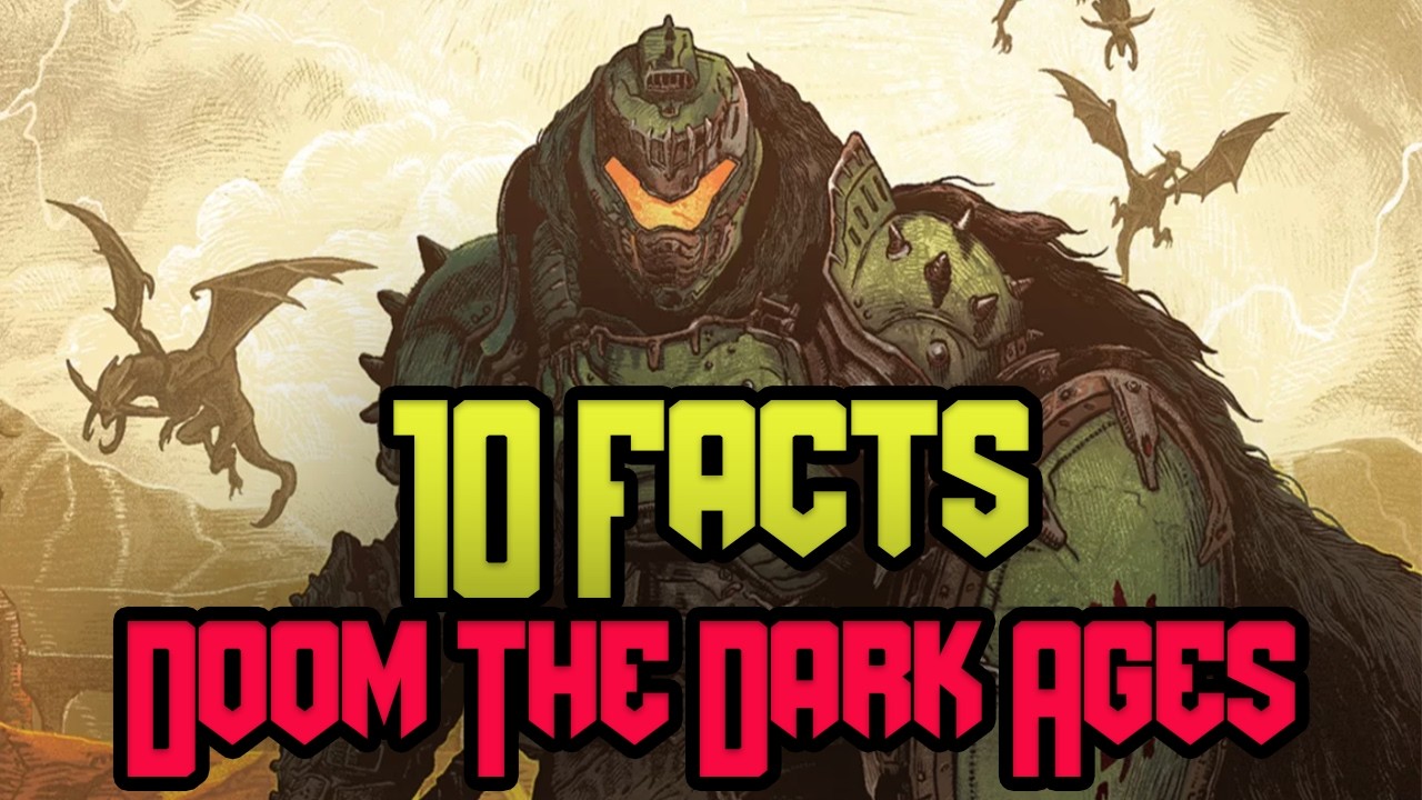 DOOM: The Dark Ages - 10 INSANE Facts You Didn't Know!