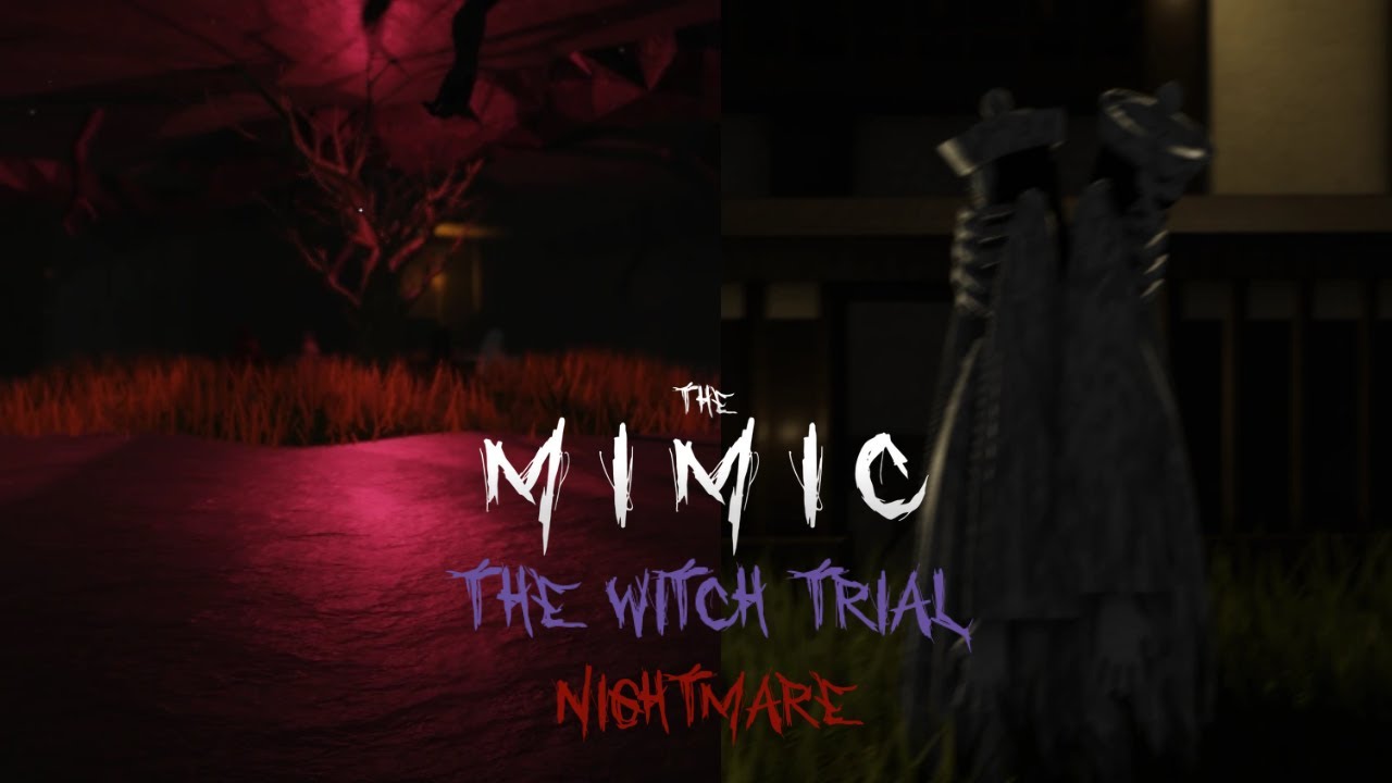 The Mimic Gamemode The Witch Trial Nightmare 2025 Solo (Full Walkthrough) Roblox