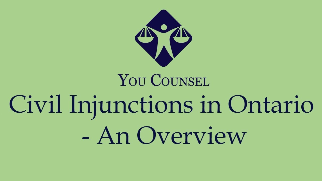 Civil Injunctions in Ontario - An Overview