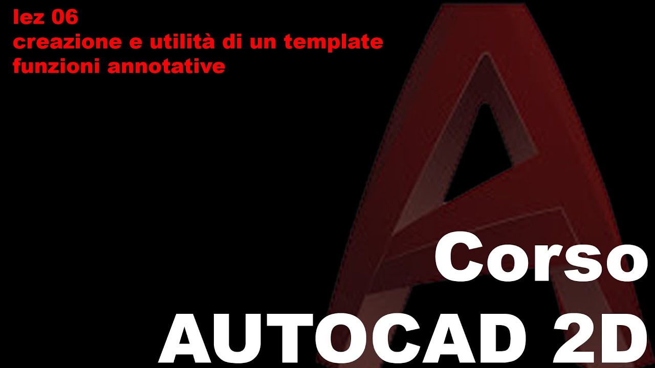 corso autocad 2d lez 06