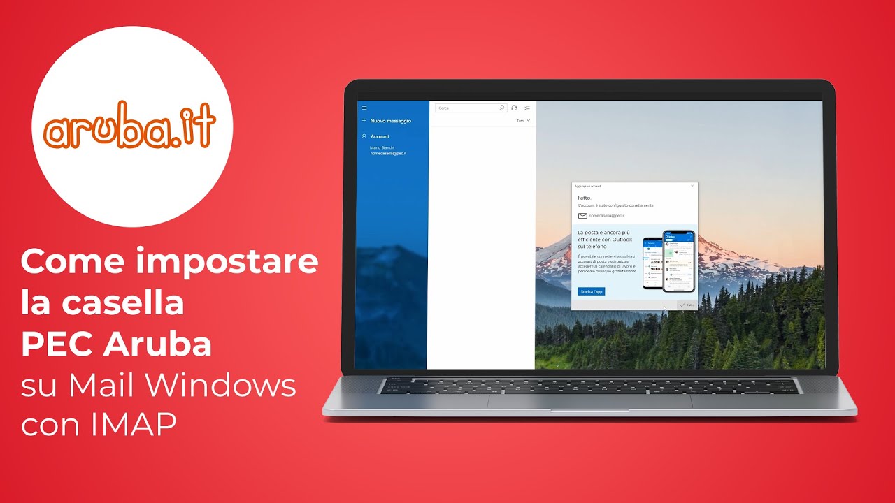 Come configurare la casella PEC Aruba su Mail Windows con IMAP