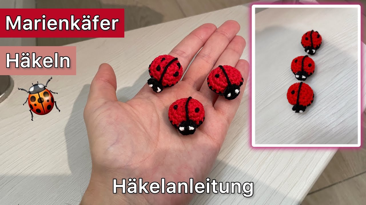Marienkäfer häkeln 🐞 Häkelanleitung | Mary Crochet