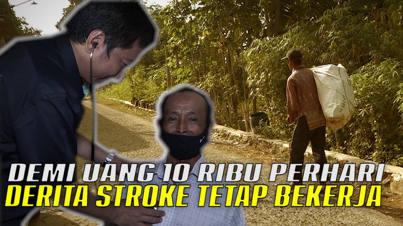 STROKE TAK JADI HALANGAN BAGI PAK WATIM - UNTUK BEKERJA MENCARI 10 RIBU SEHARI