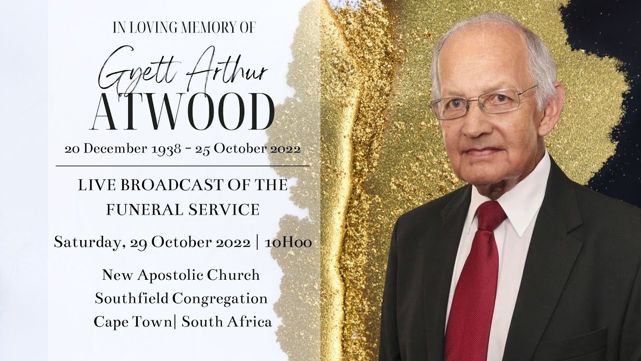 LIVE BROADCAST - FUNERAL SERVICE OF GYETT 