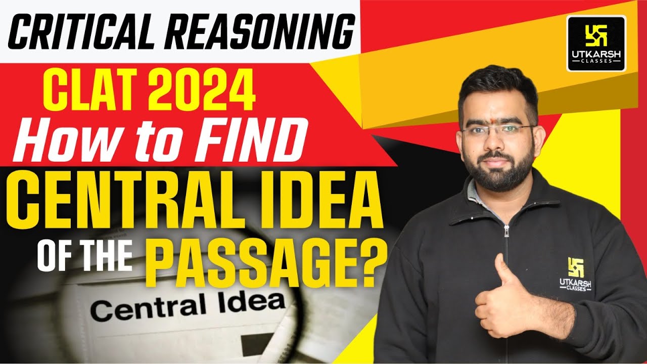 How to find Central Idea of the Passage ? | Most Important Topic For CLAT & AILET | By Amey Sir