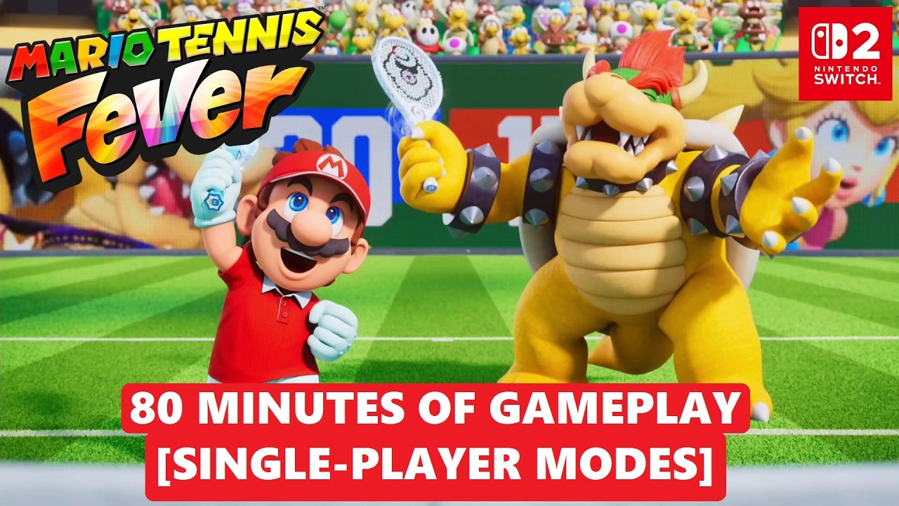 Mario Tennis Fever - 80 Minutes of Gameplay [Single-Player Modes] (Nintendo Switch 2)