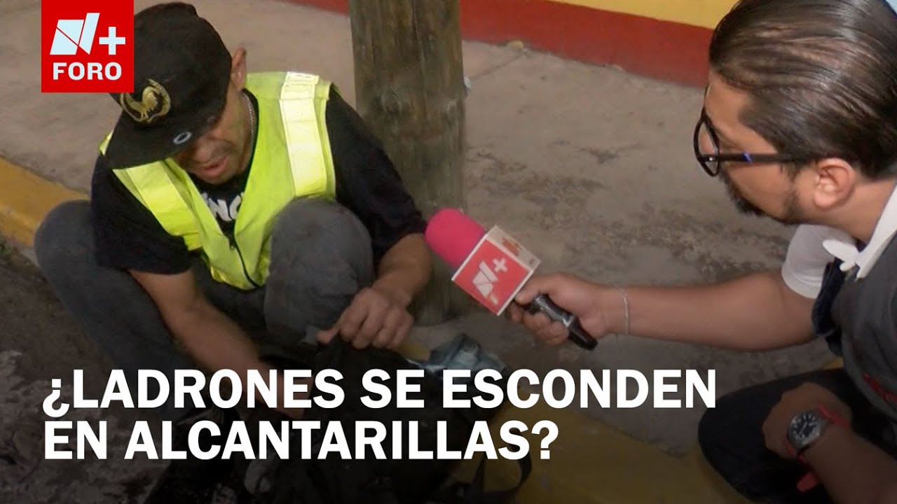 Alcantarillas ¿el refugio de ladrones en Guadalajara?