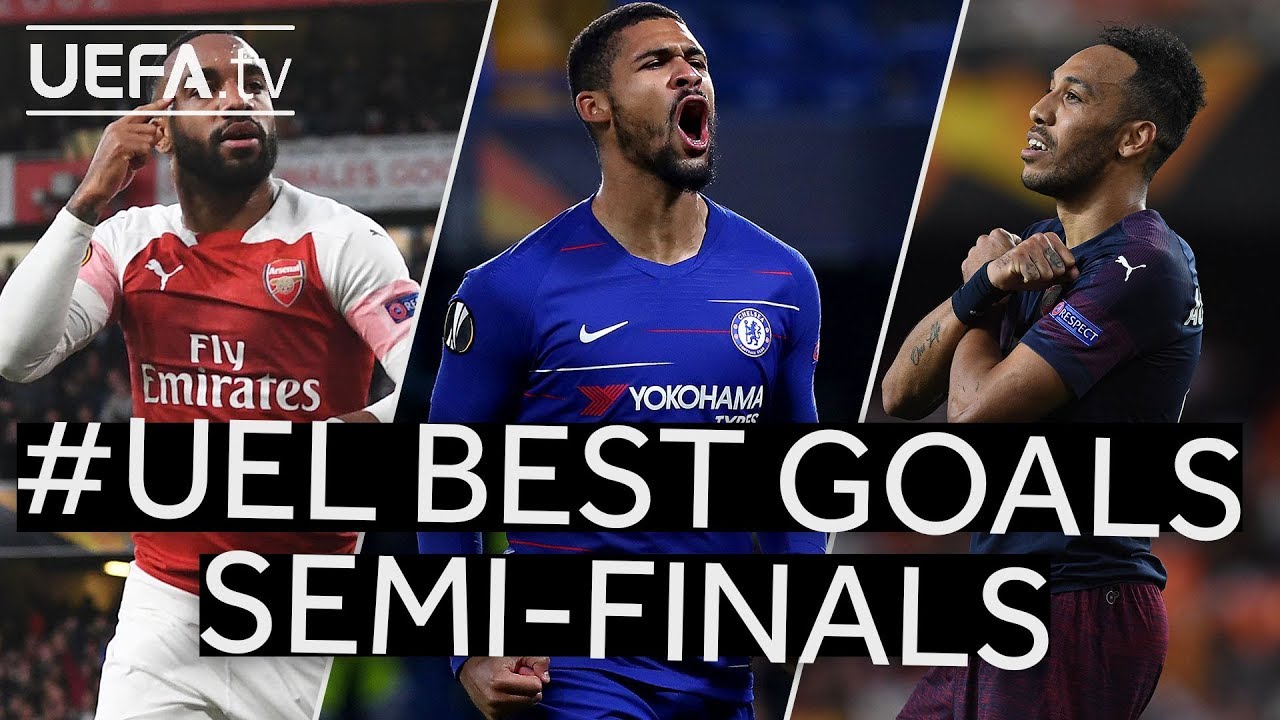 LACAZETTE, LOFTUS-CHEEK, AUBAMEYANG: #UEL BEST GOALS, Semi-finals