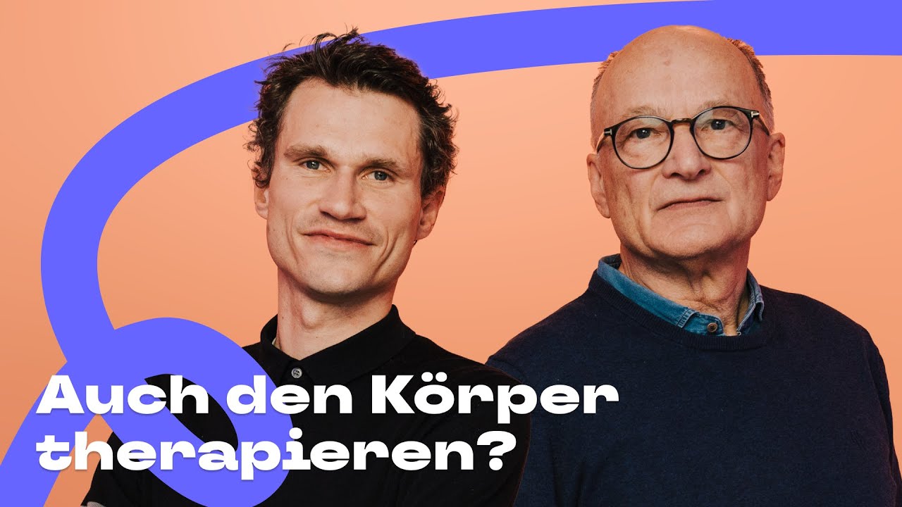 Sollte eine gute Therapie den Körper mitbehandeln? | GEHT'S DIR AUCH SO?