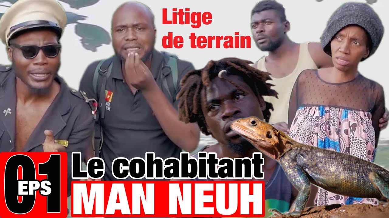 MAN NEUH  | le cohabitant 01 Adzo si  (litige de terrain)