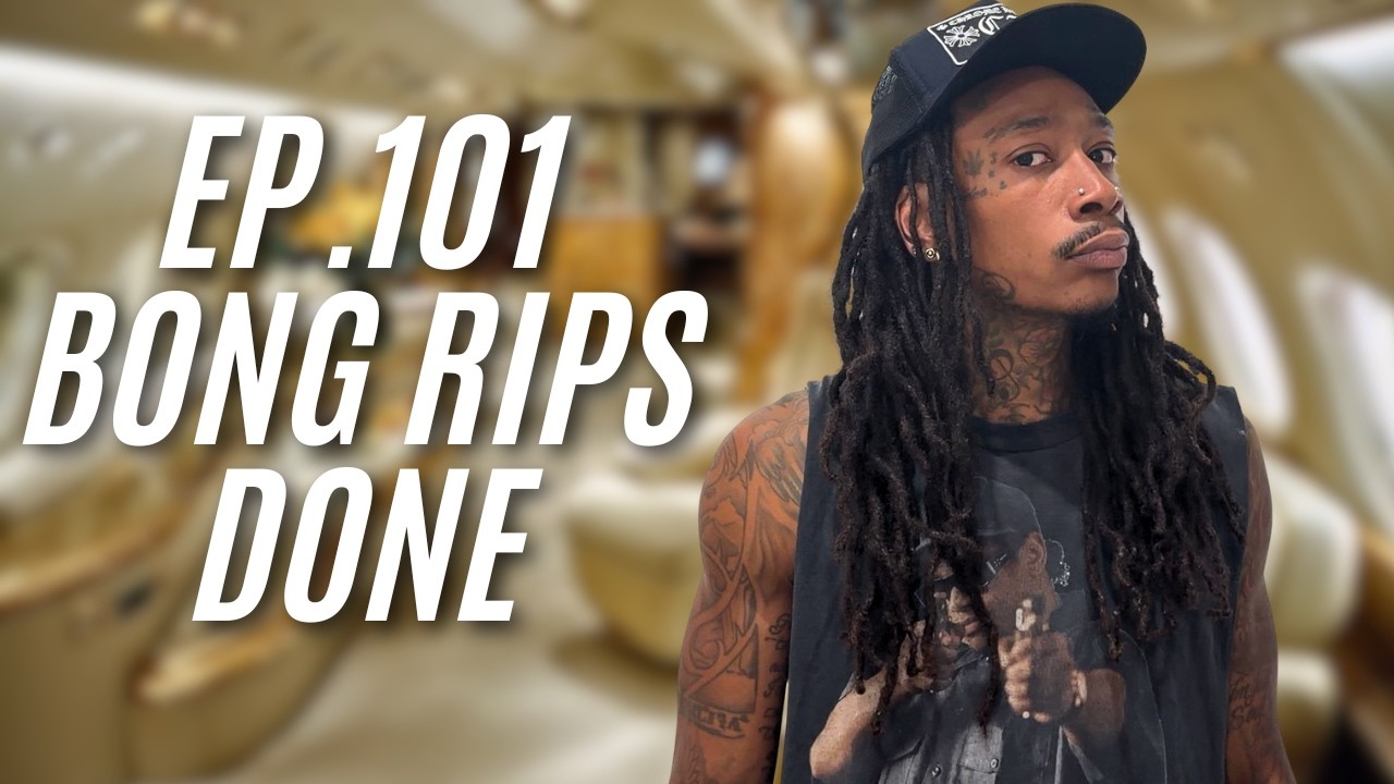 WIZ KHALIFA | THE SESH EP. 101 BONG RIPS BEING DONE | FULL STREAM