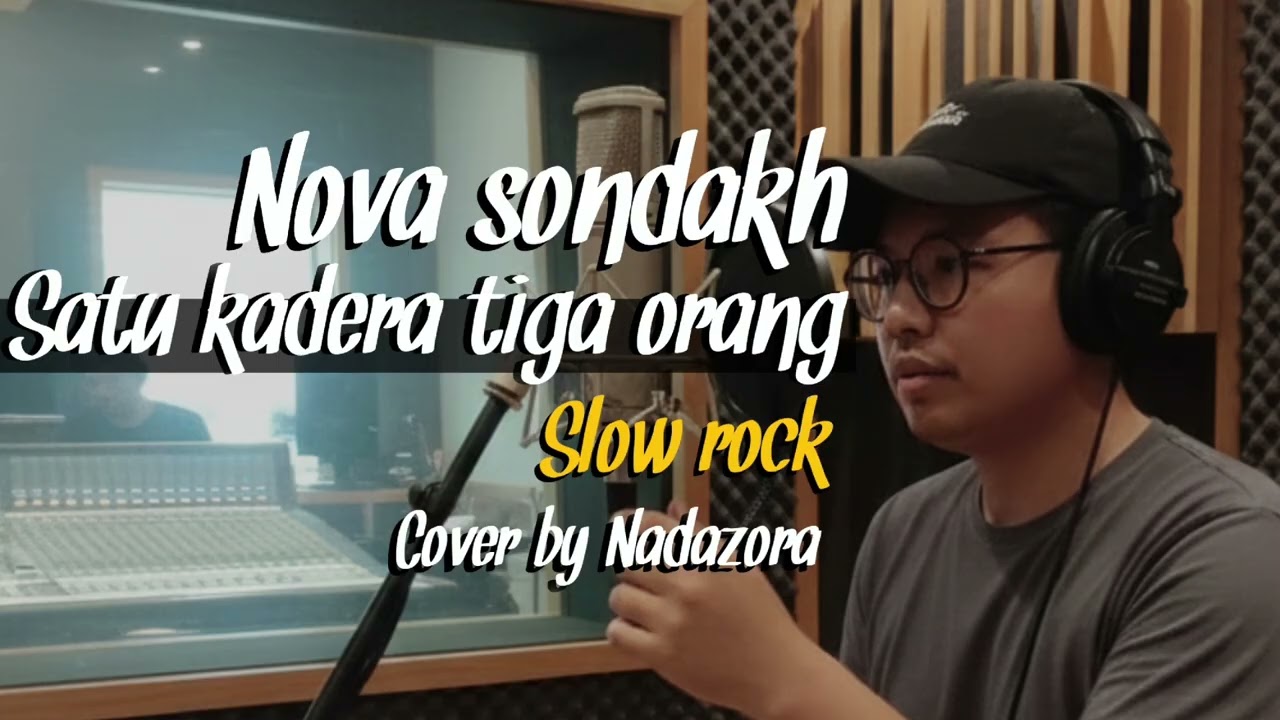 Satu kadera tiga orang - Nova sondakh | cover versi slow rock