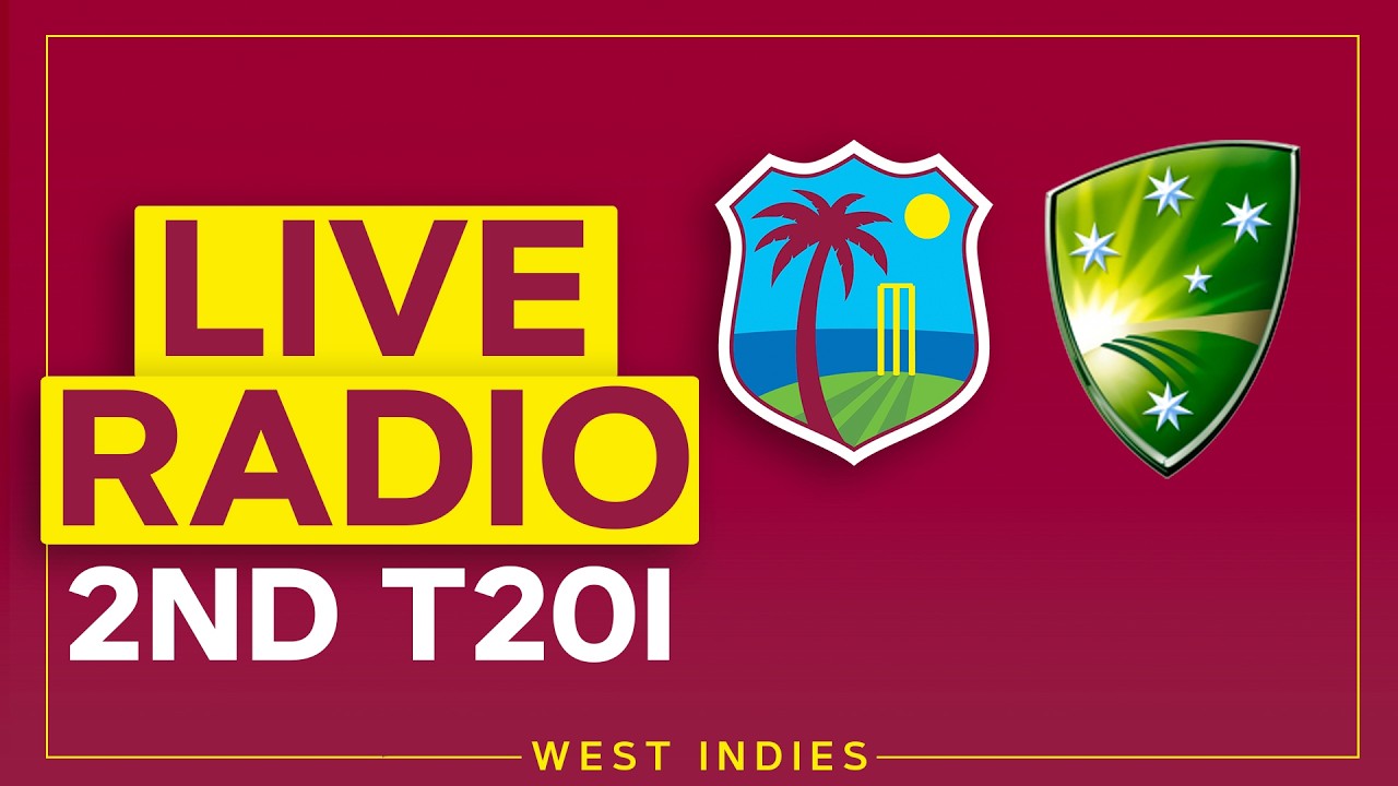 🔴 RADIO | West Indies v Australia | 2nd T20