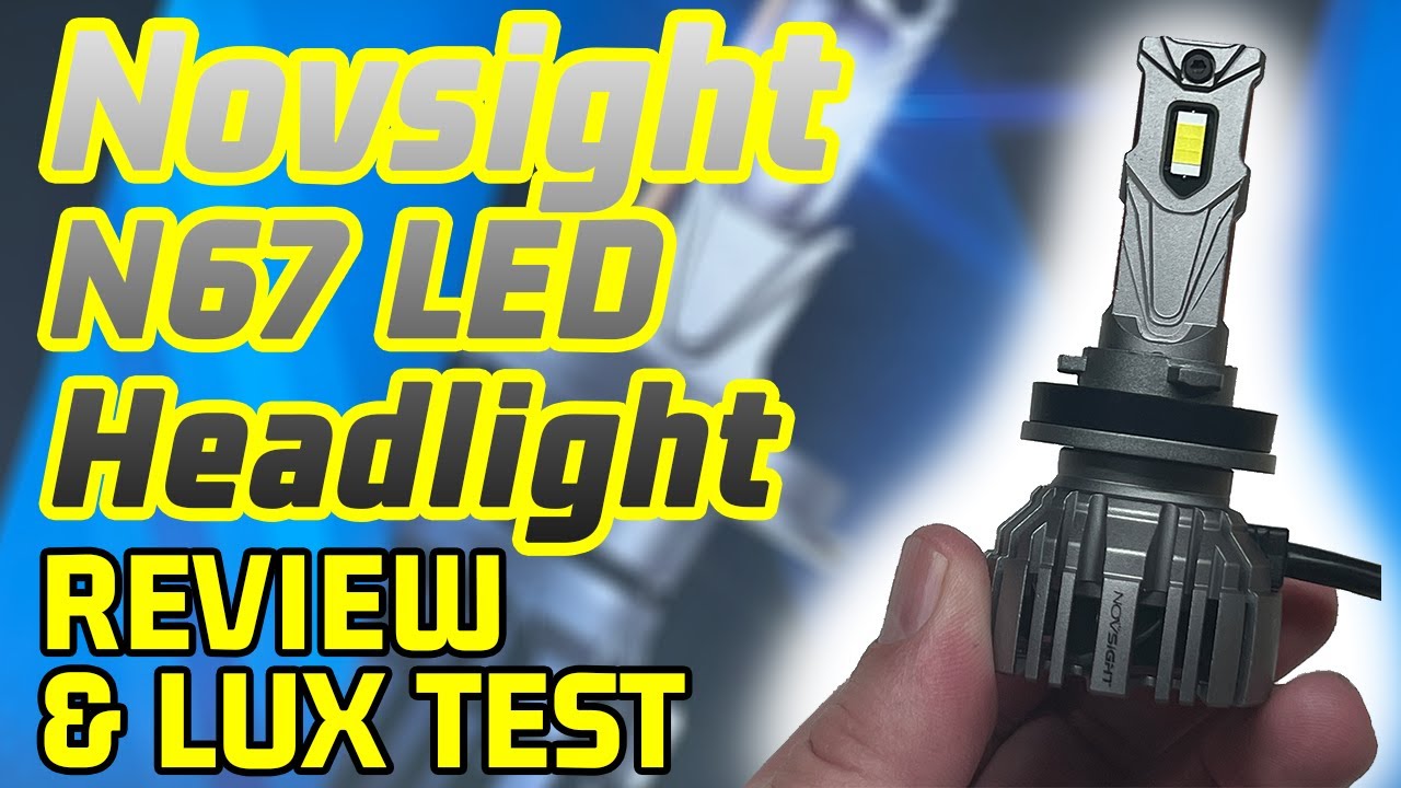 ЛУЧШИЙ ВАРИАНТ: обновление светодиодных фар Novsight — обзор серии N67 Pro и тест Lux