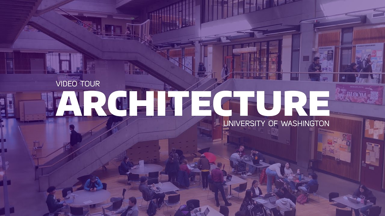 UW Architecture Video Tour 2024