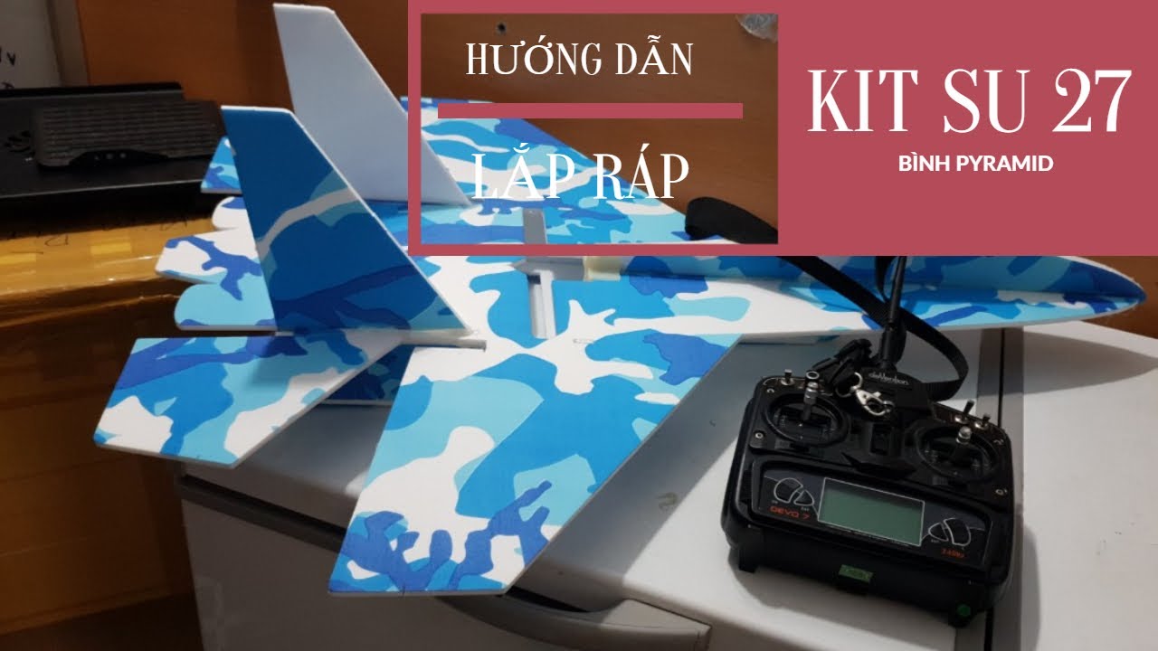 Bình Pyramid | Hướng dẫn lắp ráp Kit su 27
