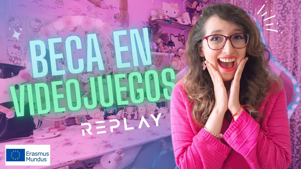 BECA de VIDEOJUEGOS👾 para estudiar en EUROPA🌏 | Re:Play Erasmus Mundus🎮