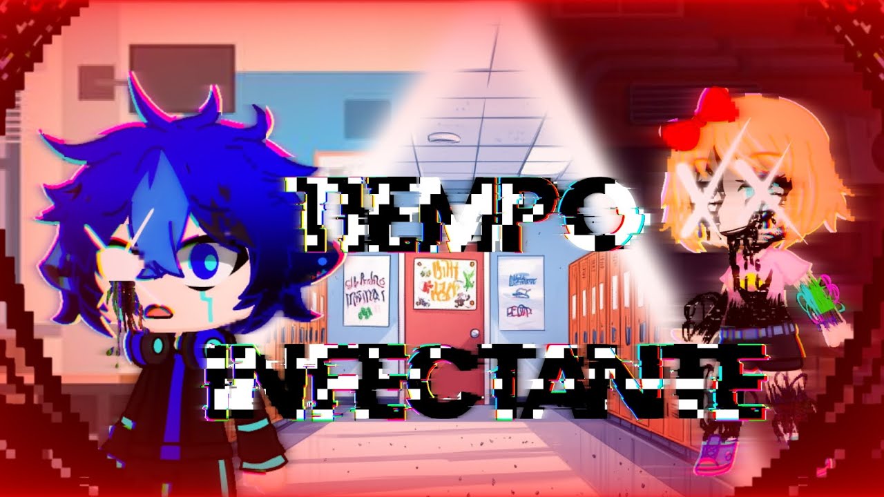 Tiempo Infectante (#fnf #gacha) después de dos meses, creo XD | VEAN DESCRIPCIÓN, NO es broma