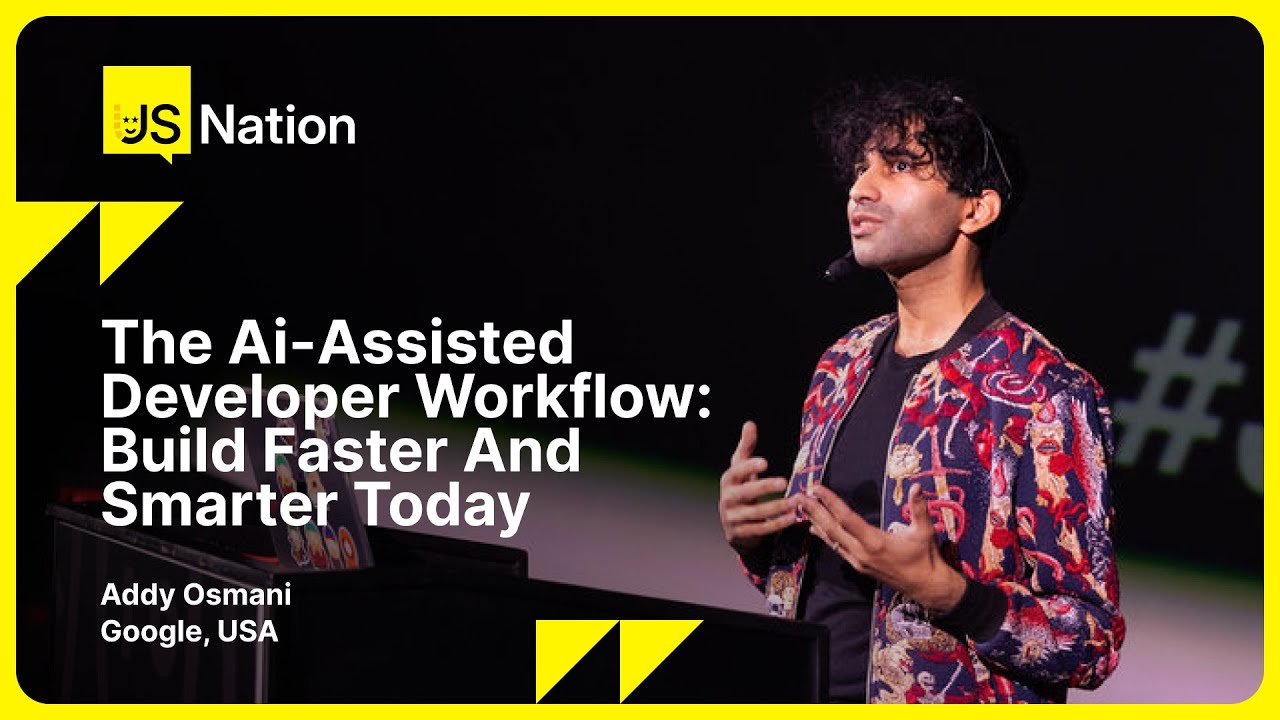 Addy Osmani &ndash; The Ai-Assisted Developer Workflow: Build Faster and Smarter Today, JSNation US 2024