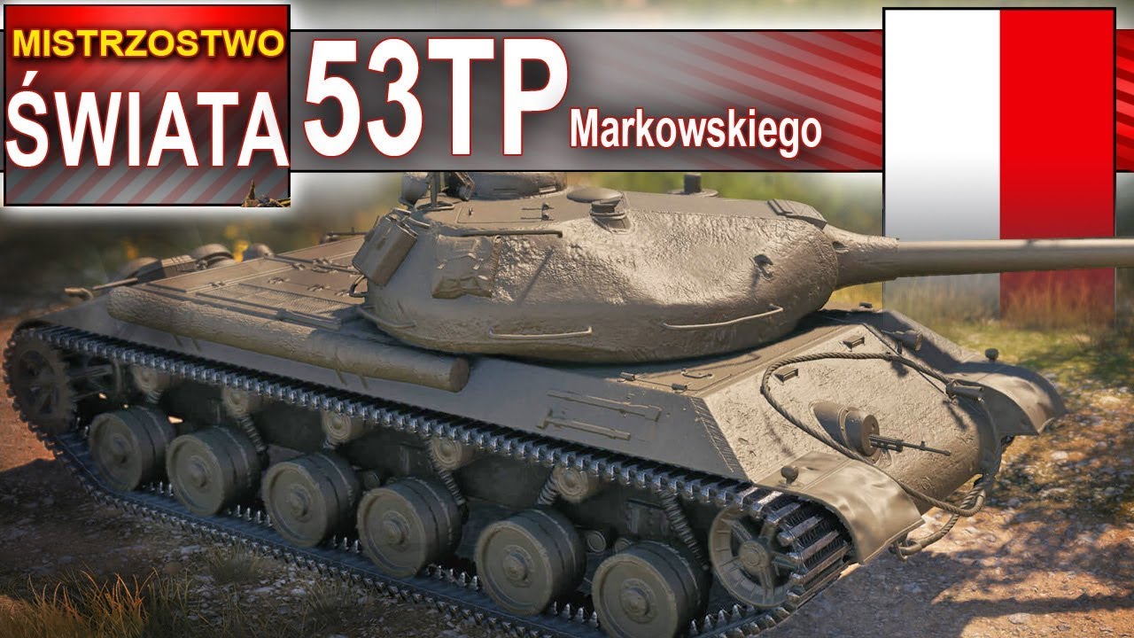 53TP daje radę - mistrzostwo świata - World of Tanks
