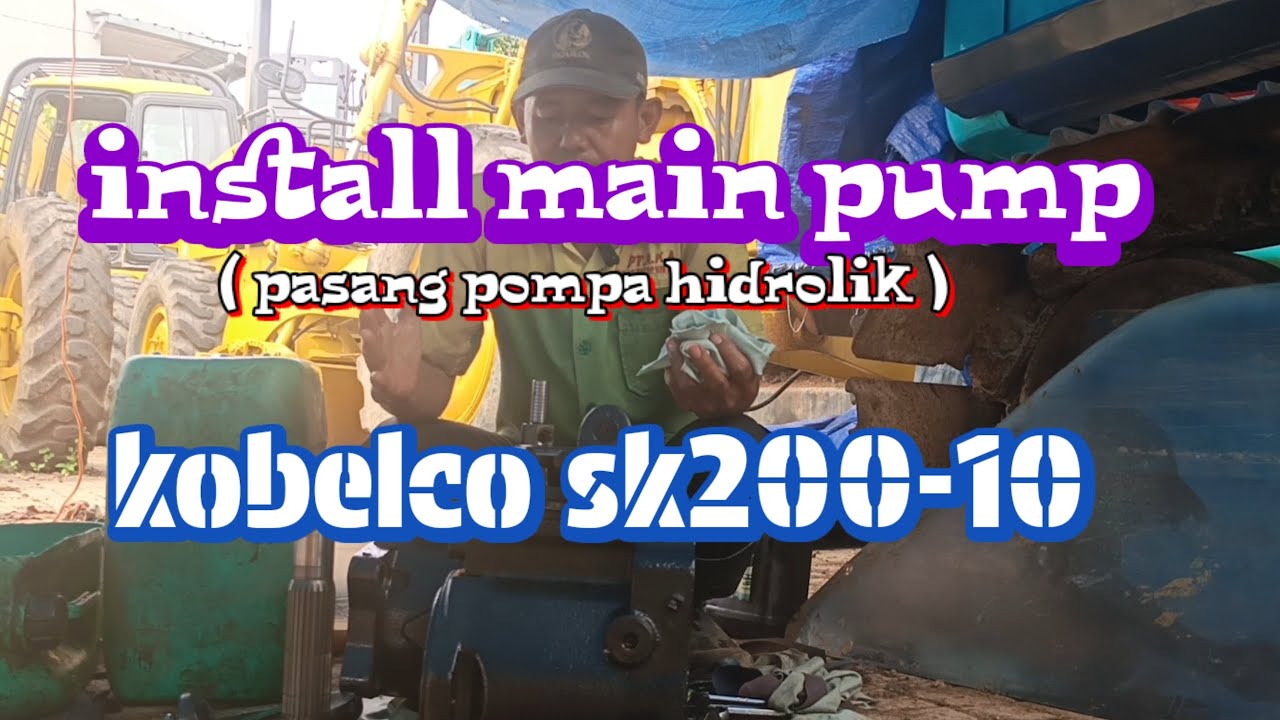 Pasang pompa hidrolik / main pump sk200-10 @ JD mechanics