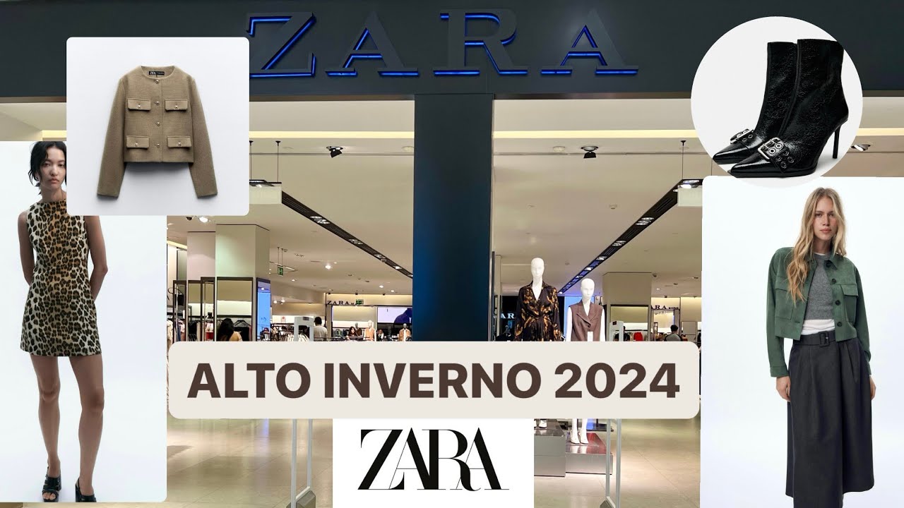 TOUR ZARA COLEÇÃO ALTO INVERNO 2024 | PRINCIPAIS TENDÊNCIAS INVERNO 2024