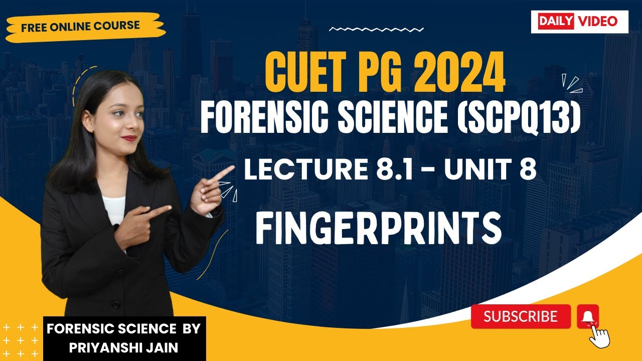Fingerprint, Documents & Handwriting | Lecture 8.1 Unit 8 | Priyanshi Jain | Forensic Science