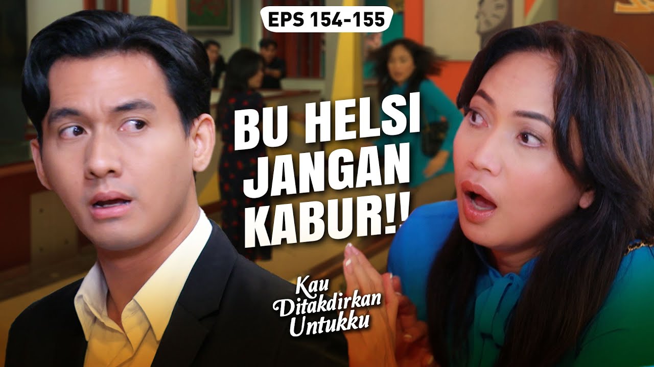 TAKUT DI PENJARA😩 Helsi Kabur Dari Kejaran Reno😱😱 | KAU DITAKDIRKAN UNTUKKU | EPS.154-155 (2/3)